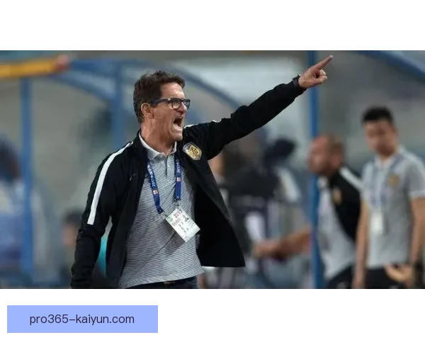 卡佩罗职业轨迹分析：执教生涯的成功与挑战